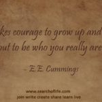 It-takes-courage-to-grow