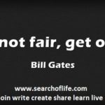 Lifes-not-fair-get-over