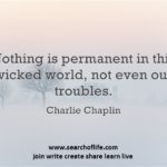 Nothing-is-permanent-in