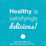 healthy-is-satifyingly-delicious