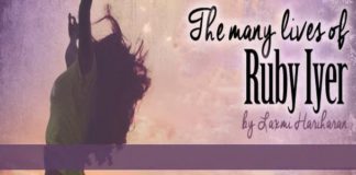 The Many Lives of Ruby Iyer – Laxmi Hariharan